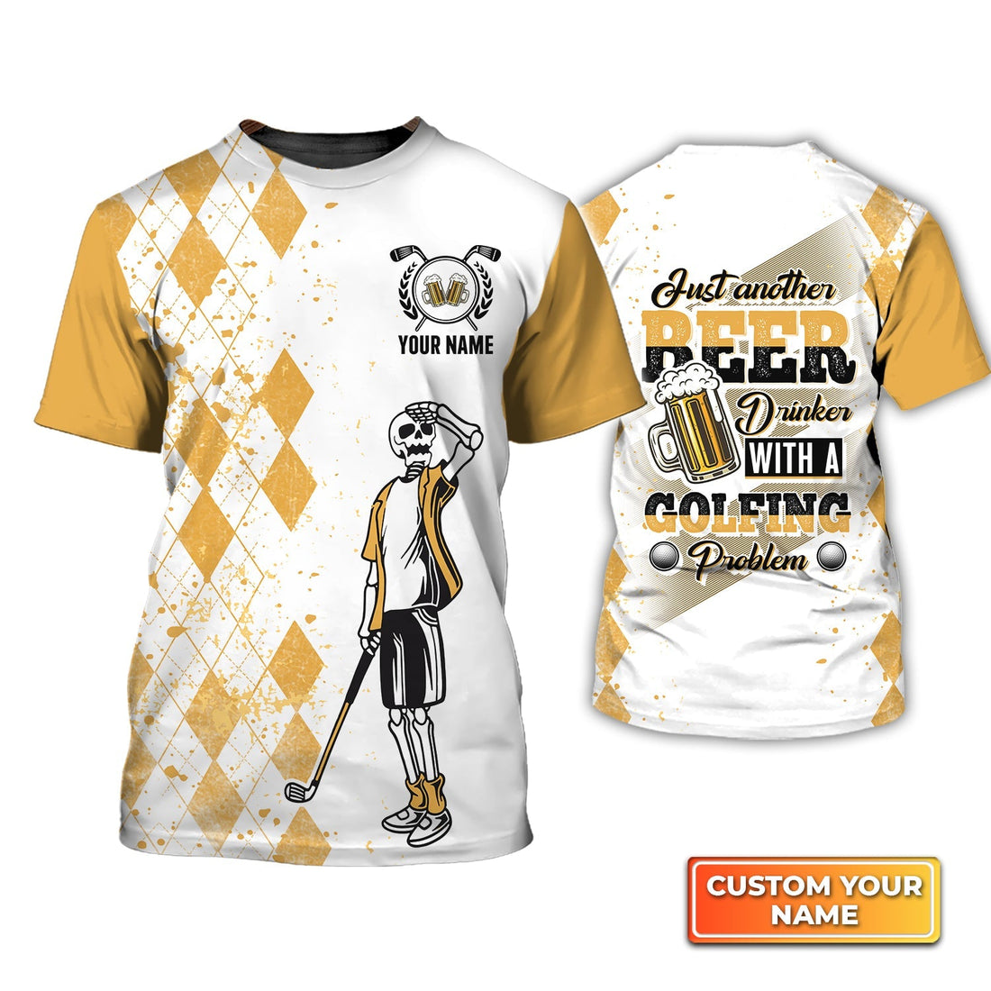 Just Another Beer, Drinker With A Golfing Problem, Personalized Name 3D Tshirt Gift For Golfer