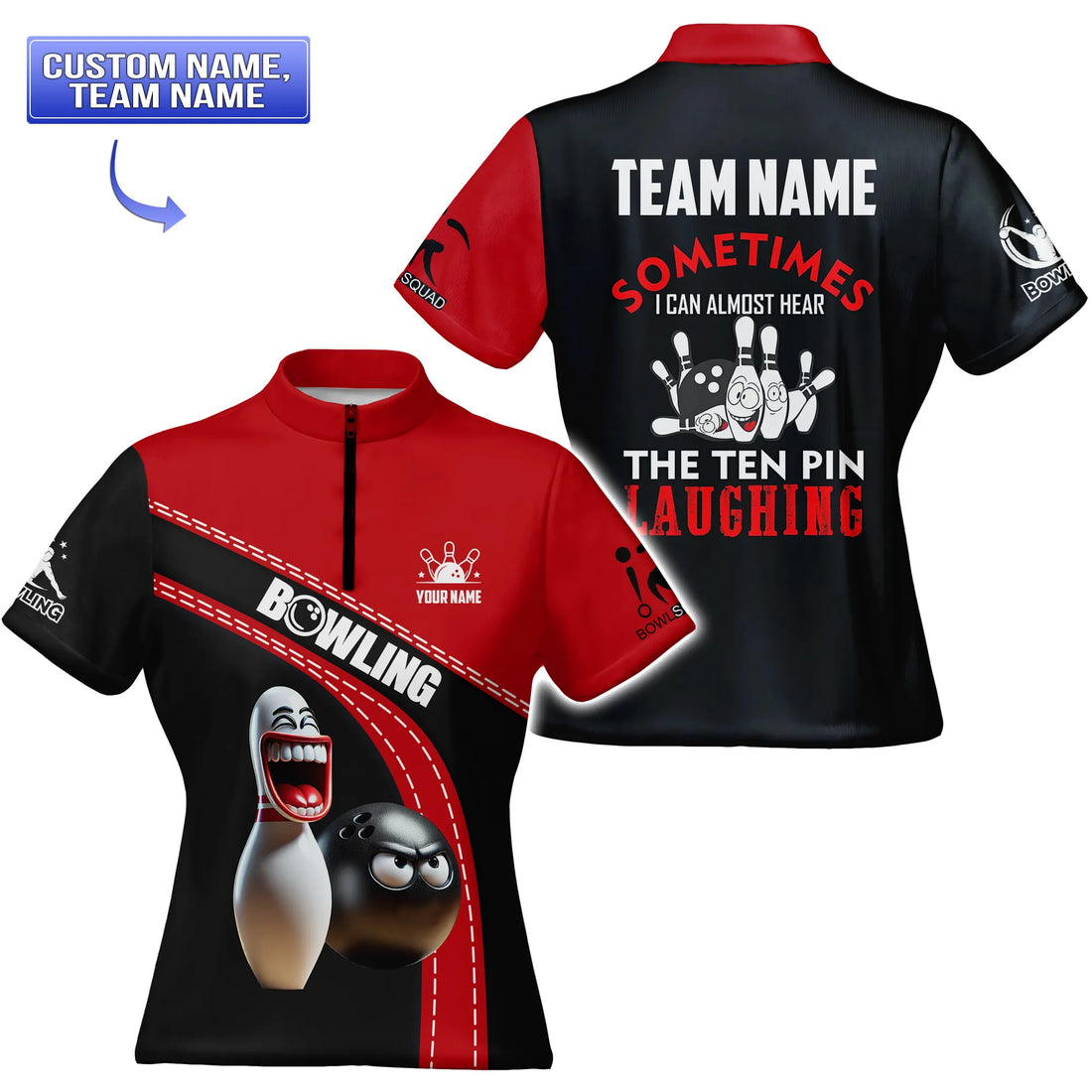 Men’s custom short sleeve bowling jersey with bold red-black colors, animated cartoon pin and ball on the front, and the quote “Sometimes I can almost hear the ten pin laughing” on the back, with space for custom team and player name.